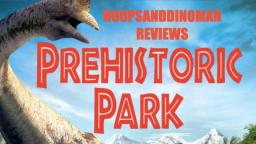 Prehistoric Park mini-series review