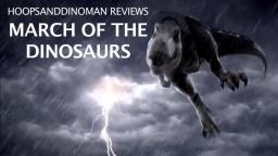 March of the Dinosaurs movie review
