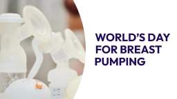WORLD’S DAY FOR BREAST PUMPING